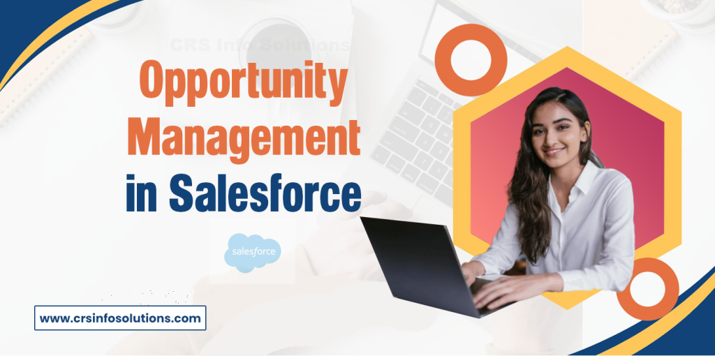OpportunityManagement in Salesforce